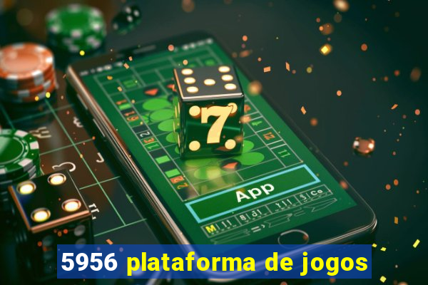 5956 plataforma de jogos